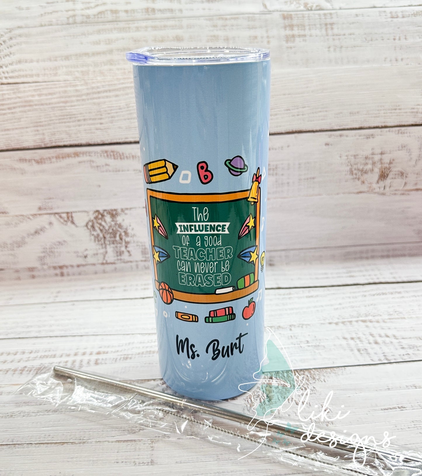 Teacher Appreciation Personalized Sublimated Tumbler