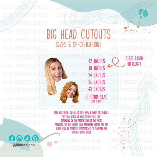 Go Big or Go Home - Custom Big Head Cutouts
