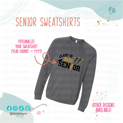 Senior Custom Year Sweatshirt