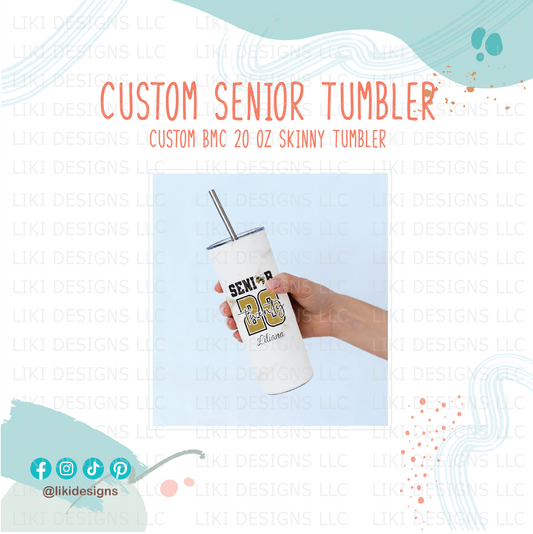Personalized Senior Class Year Tumbler