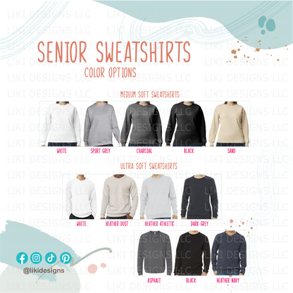 Senior Custom Year Sweatshirt