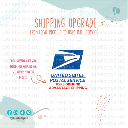 Shipping Upgrade - Local Pick Up to Ground Advantage