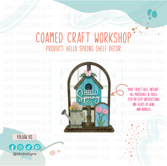 Spring Workshop - Shelf Decor